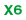 X6